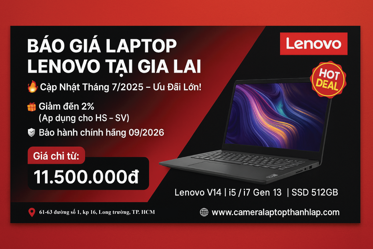 Báo Giá Laptop Lenovo Tại Gia Lai - Cập Nhật Tháng 7/2025 [HOT NHẤT]