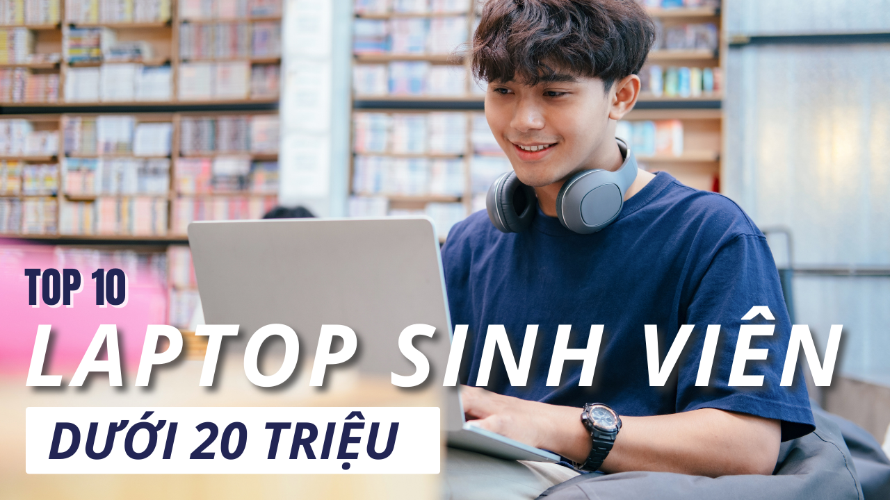 laptop sinh vien duoi 20 trieu12