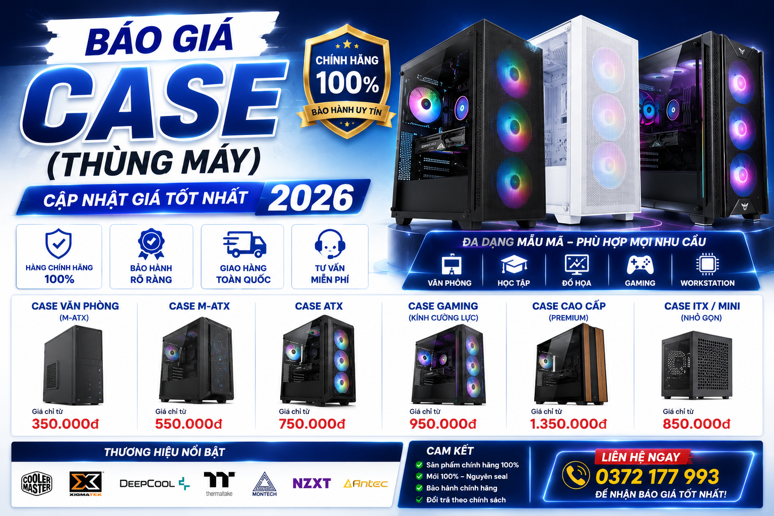 Báo Giá Linh Kiện & Phụ Kiện Chính Hãng 2026 8 Báo Giá Case ( Thùng Máy)