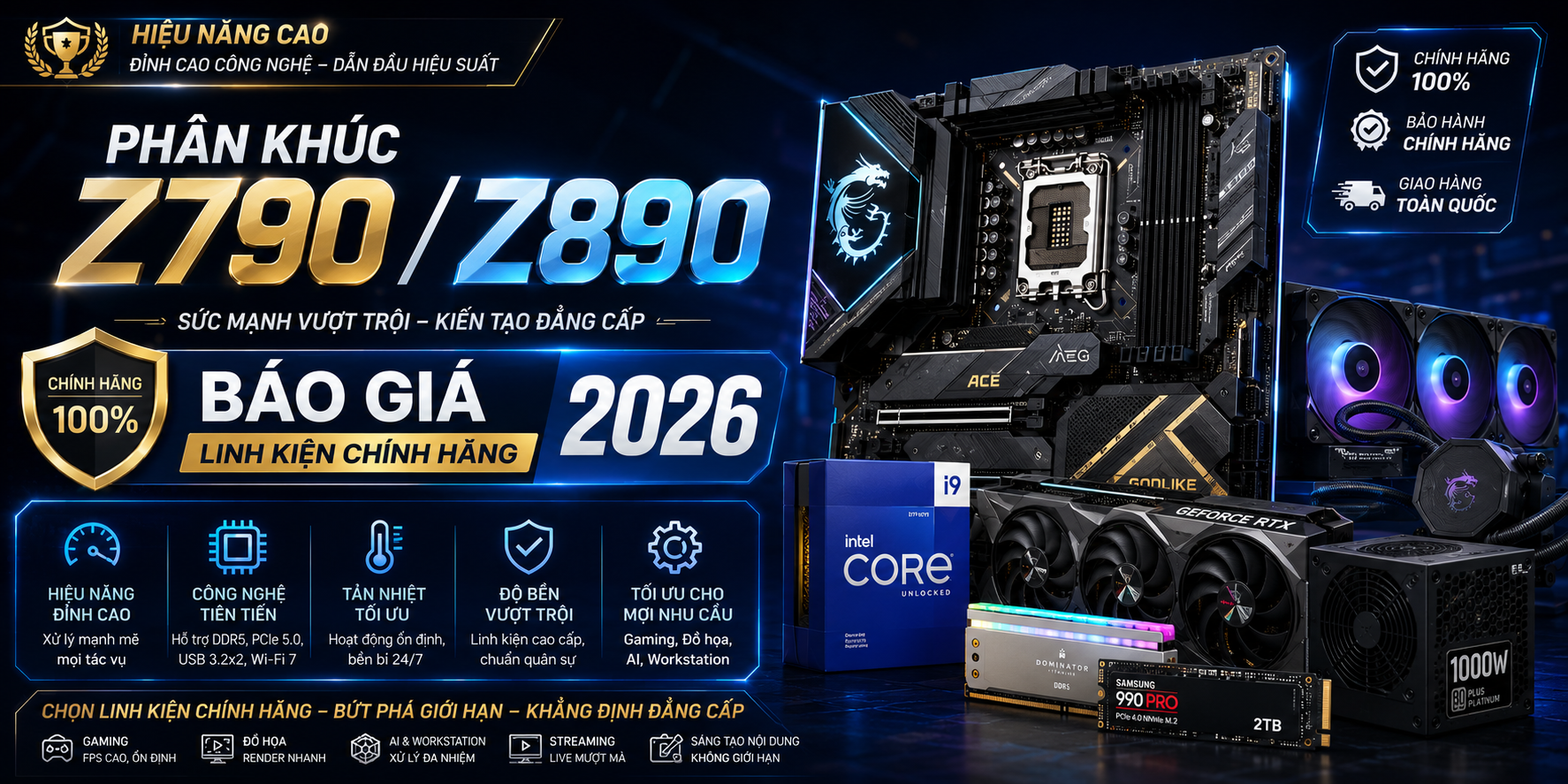 Phân khúc Z790 Z890 (Hiệu năng cao) - Báo Giá Linh Kiện Chính Hãng 2026