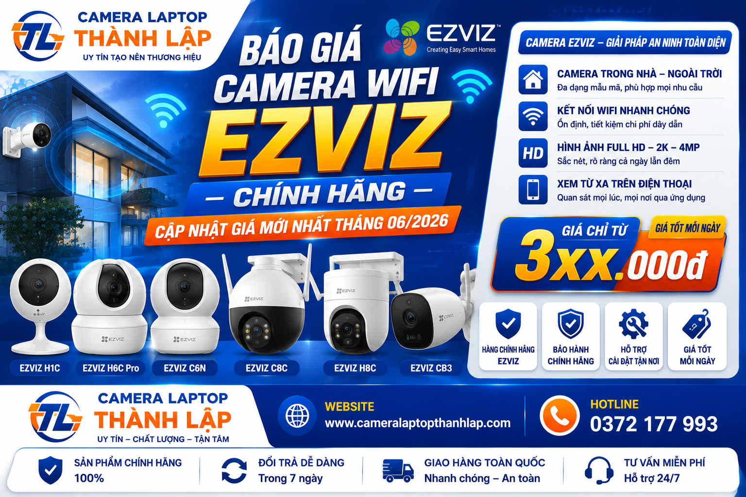 Báo Giá Camera WiFi Ezviz Chính Hãng – Camera Laptop Thành Lập