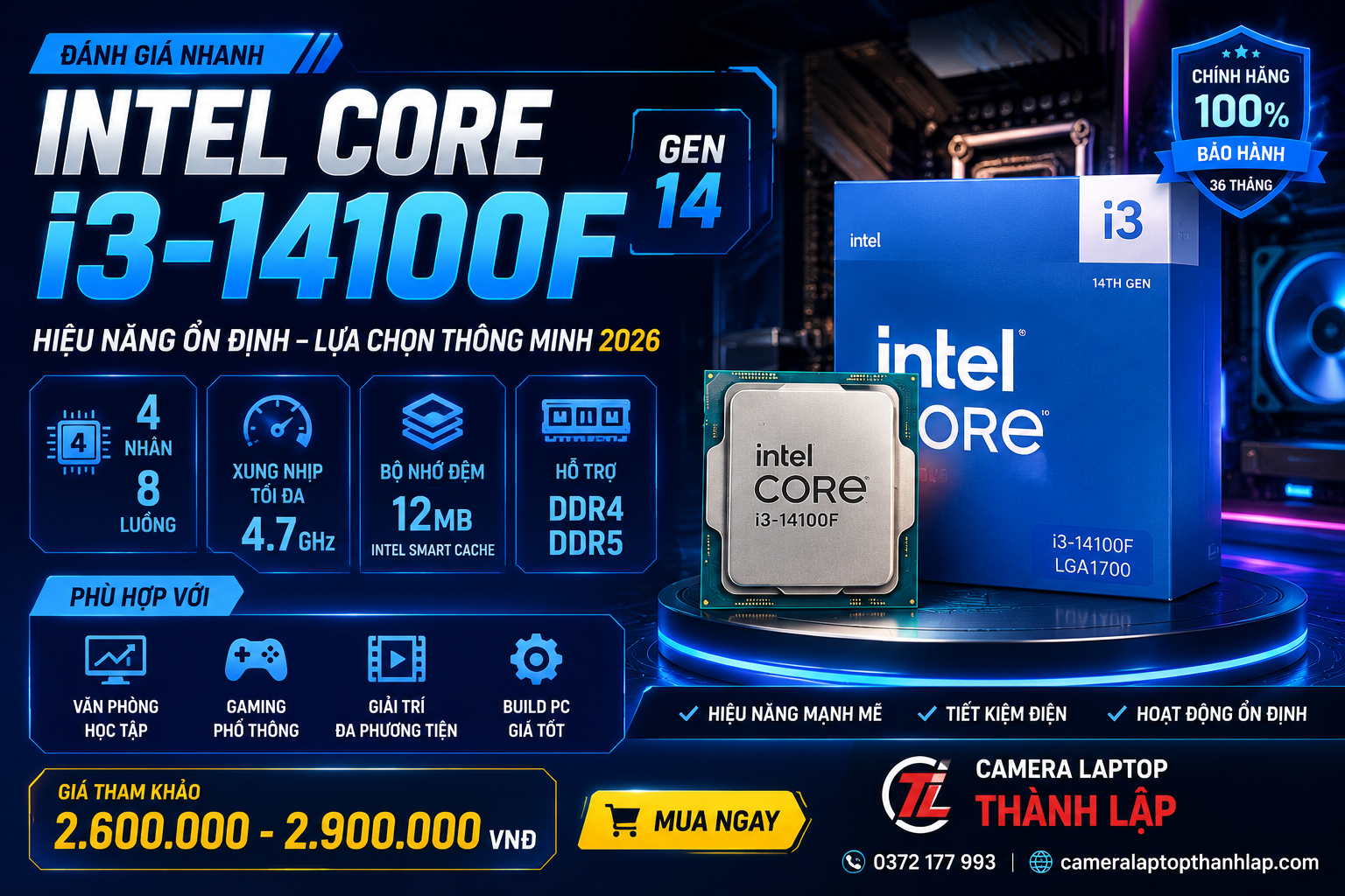 Đánh Giá Nhanh Các Dòng CPU Intel 2026 - Intel Core i3-14100F