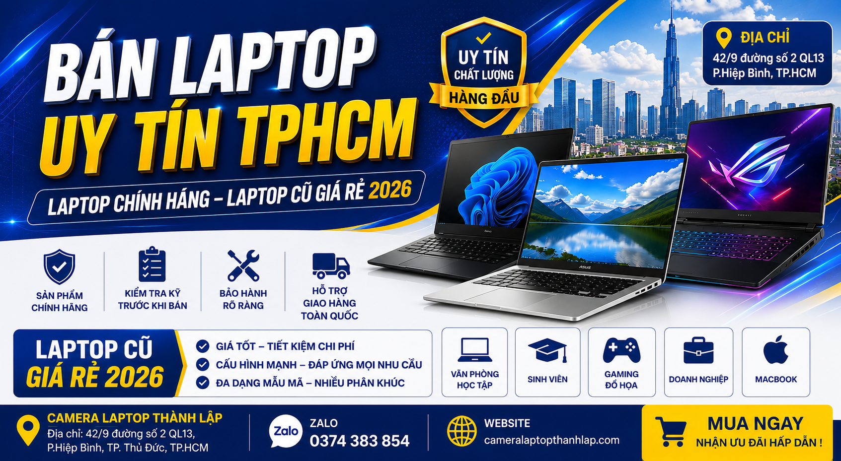 Bán Laptop Uy Tín TPHCM | Laptop Chính Hãng, Laptop Cũ Giá Rẻ 2026