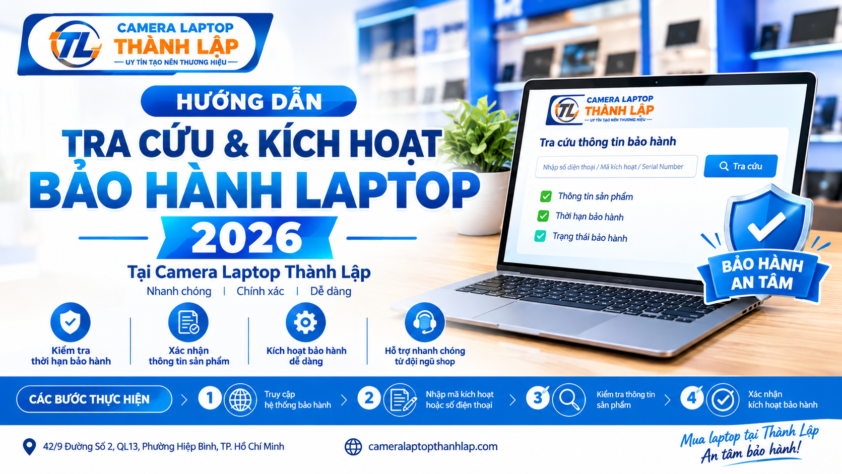 Tra Cứu & Kích Hoạt Bảo Hành Laptop 2026 Camera Laptop Thành Lập