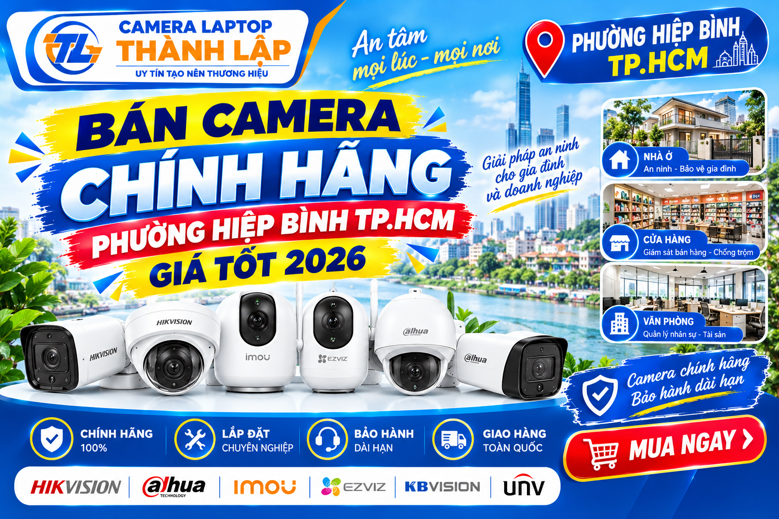 Ban Camera Chinh Hang Phuong Hiep Binh TP.HCM Gia Tot 2026