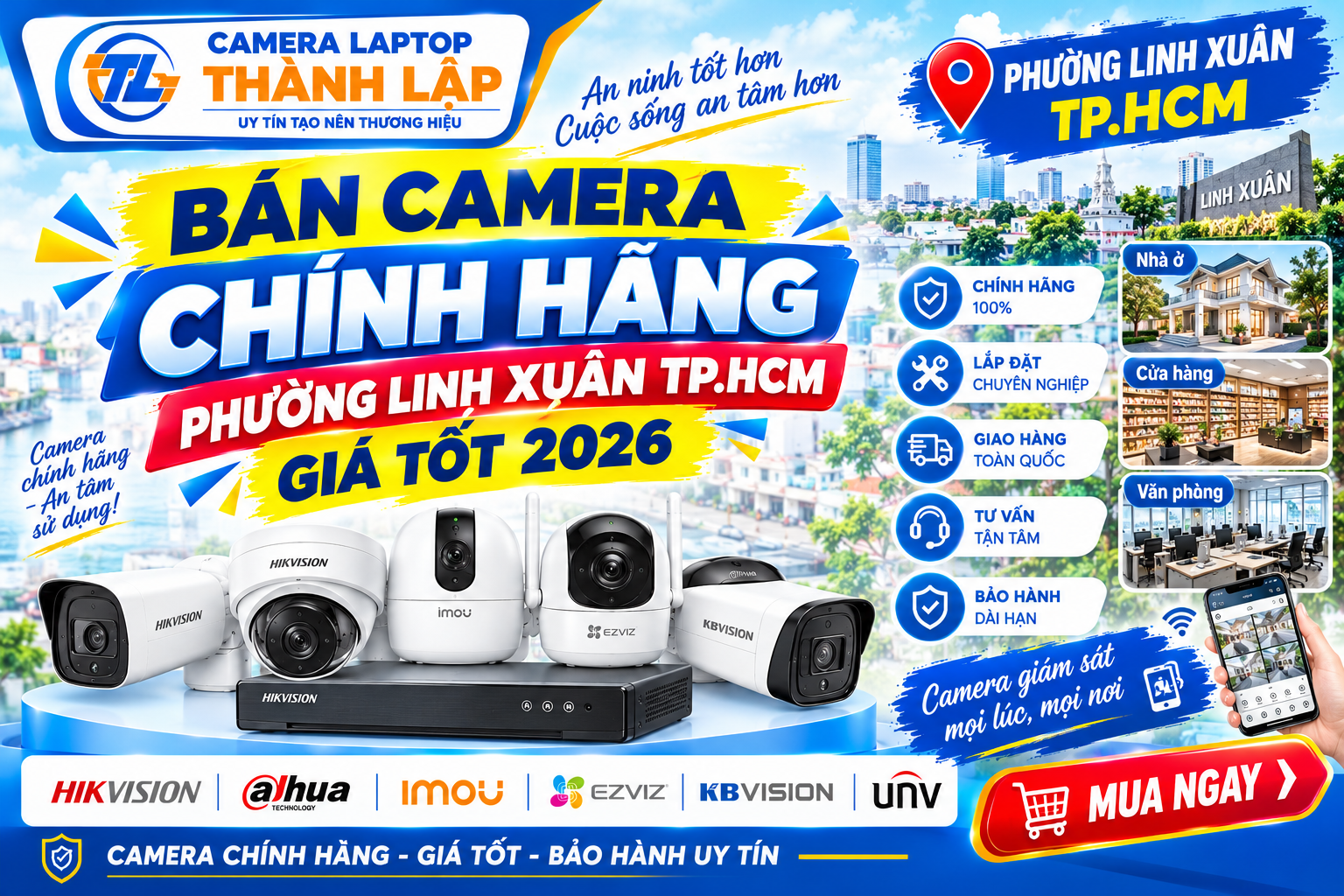 Ban Camera Chinh Hang Phuong Linh Xuan TP.HCM Gia Tot 2026