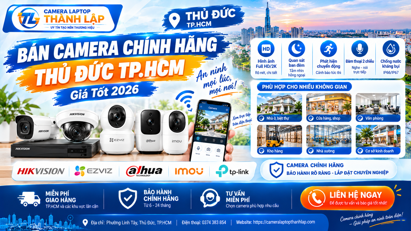 Bán Camera Chính Hãng Thủ Đức TP.HCM Giá Tốt 2026